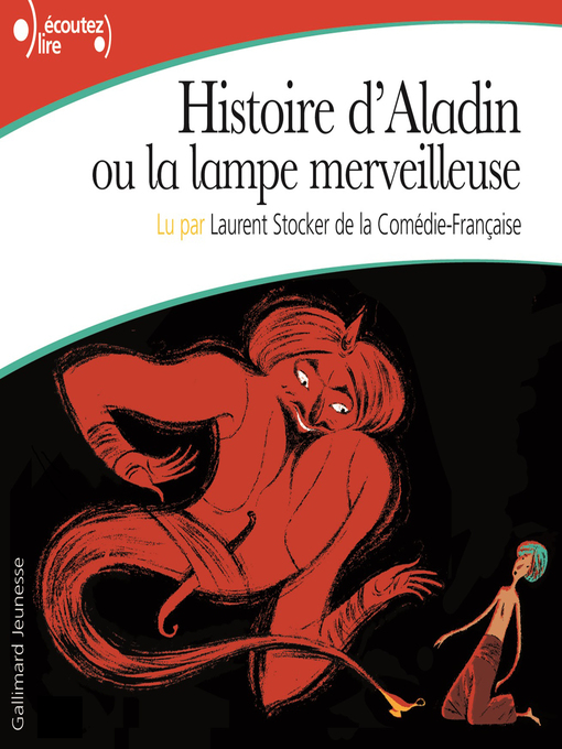 Title details for Histoire d'Aladin ou la lampe merveilleuse by Anonymes - Available